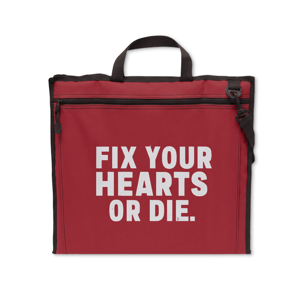 Stadium Seat — “Fix Your Hearts or Die.” Portable Padded Foldable Chair