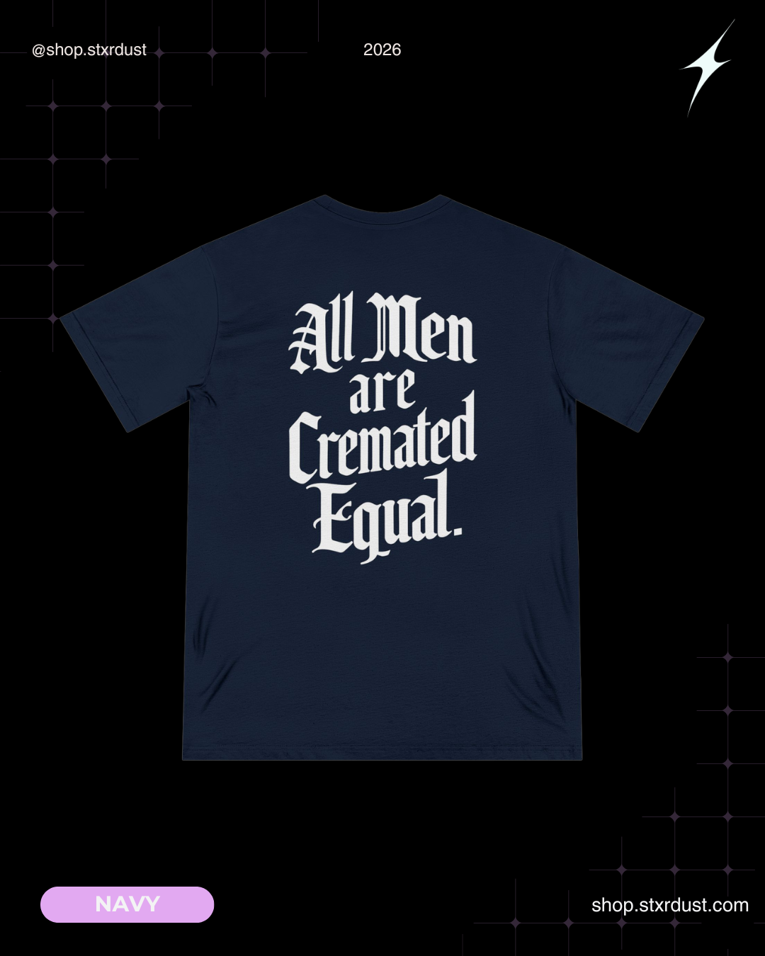 100% Organic Cotton - All Men Are Cremated Equal T-Shirt