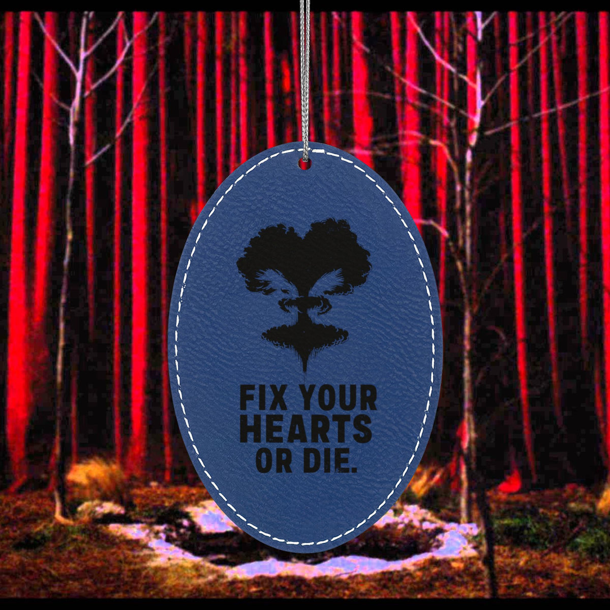 Fix Your Hearts or Die - Leatherette Ornament Oval Blue with silver string One size